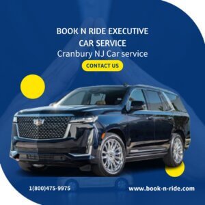 Cranbury NJ Car Service