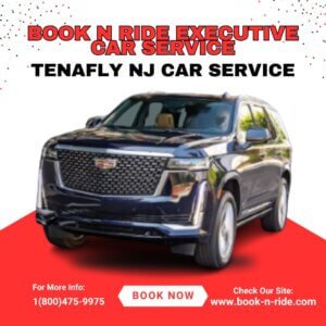 Tenafly NJ Car Service
