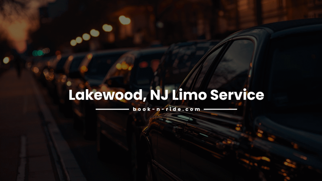 Lakewood, NJ Limo Service