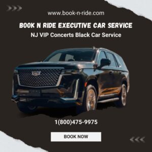 NJ VIP Concerts Black Car Service