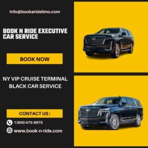 NY VIP Cruise Terminal Black Car Service
