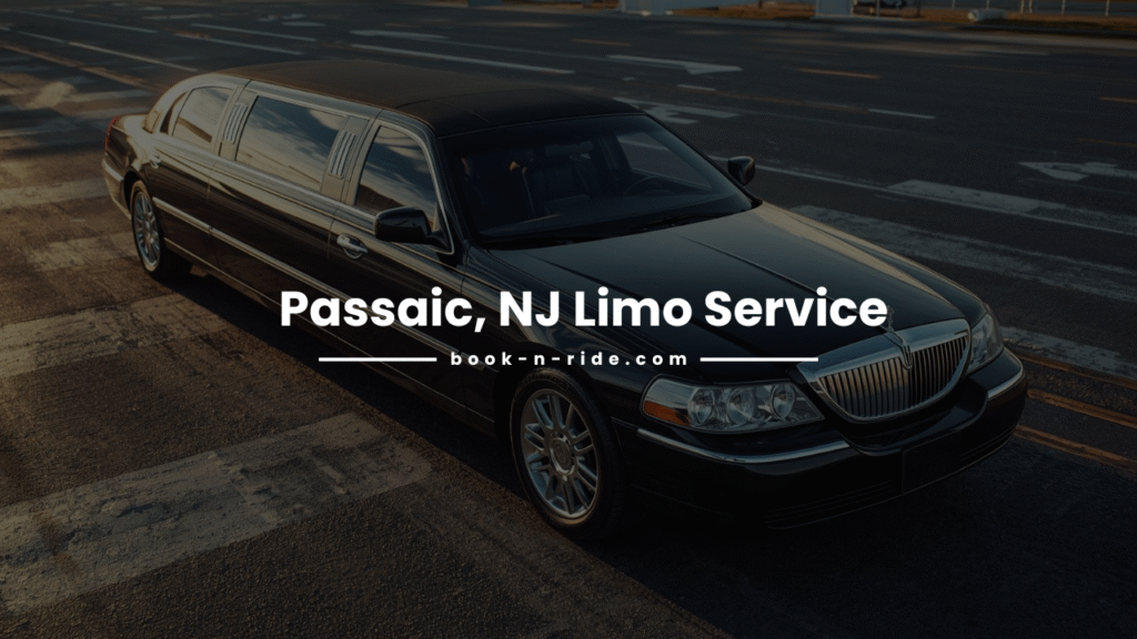 Passaic, NJ Limo Service