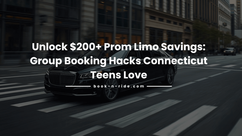 Prom Limo Savings Group Booking Hacks | Book-N-Ride